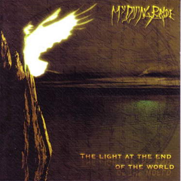 MY DYING BRIDE - The Light At The End Of The World - CD